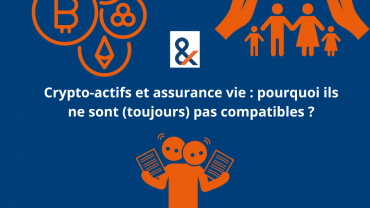 crypto-actifs-assurance-vie-incompatibilite