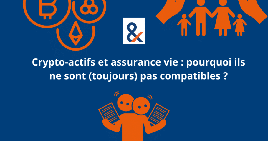 crypto-actifs-assurance-vie-incompatibilite